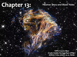 Chapter 13: Neutron Stars and Black Holes